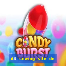 d4 sewing site de relacionamento login